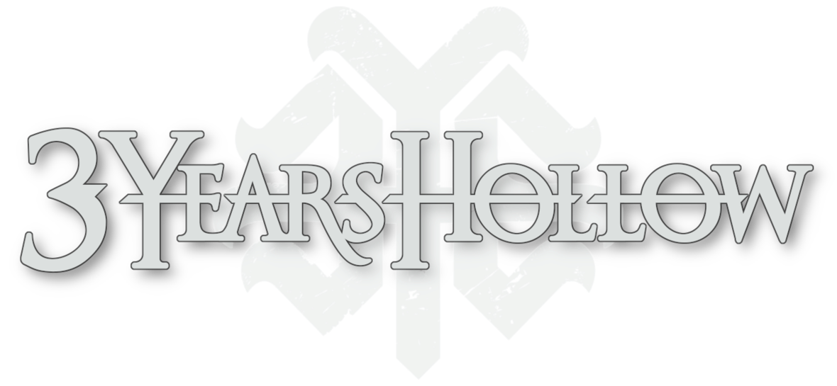 3 Years Hollow
