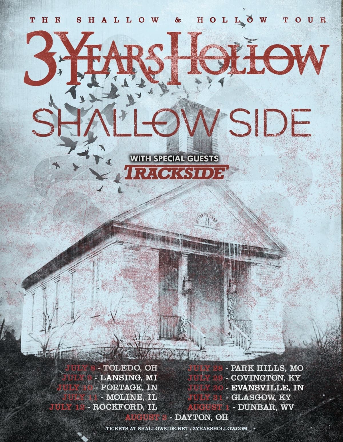 The Shallow & Hollow Tour — 3 Years Hollow with Shallow Side and Trackside